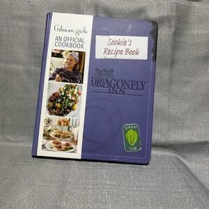 Sookie's Recipe Book: Gilmore Girls An Official Cookbook Hardcover Dragonfly Inn